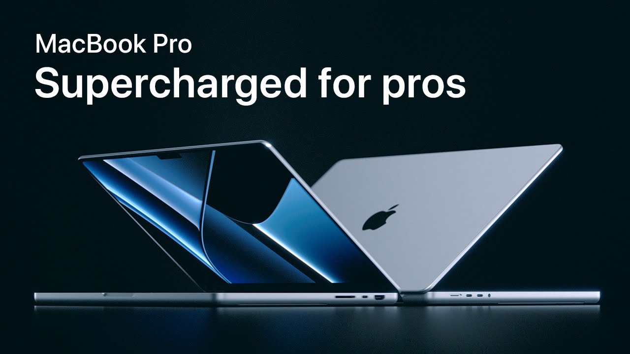 Apple: The new MacBook Pro - Supercharged for pros