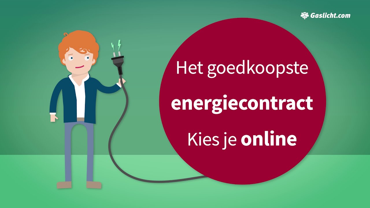 Gaslicht.com: het goedkoopste energiecontract kies je online