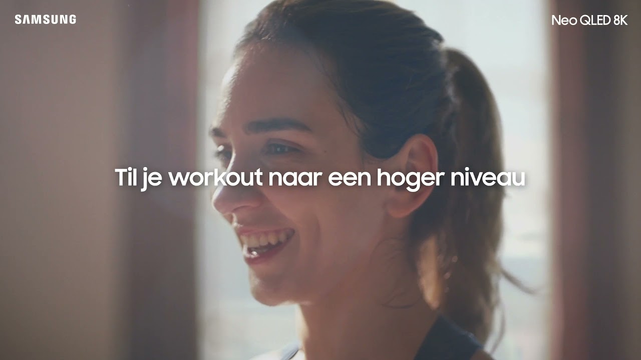 Samsung: Neo QLED - Til je work-out naar een hoger niveau