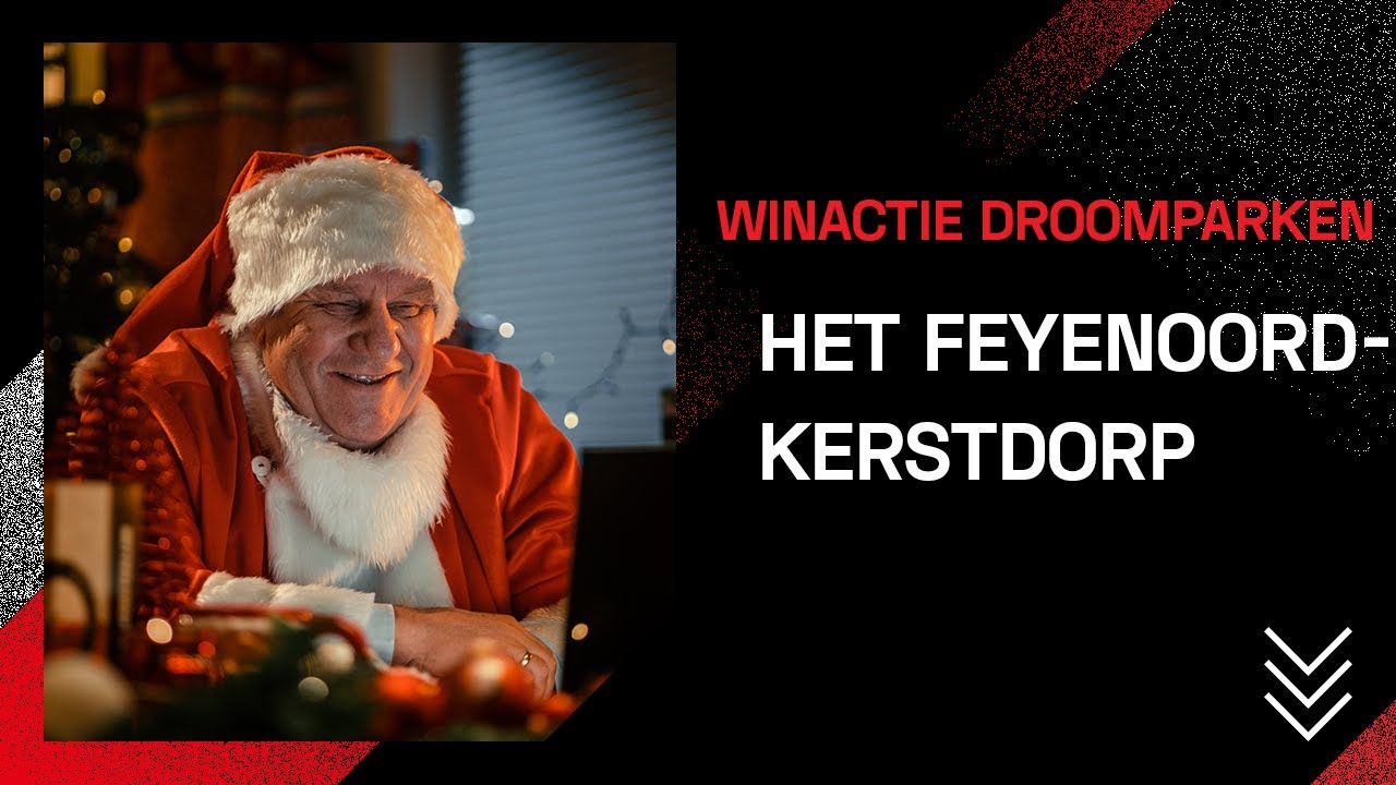Droomparken: Het Feyenoord Kerstdorp