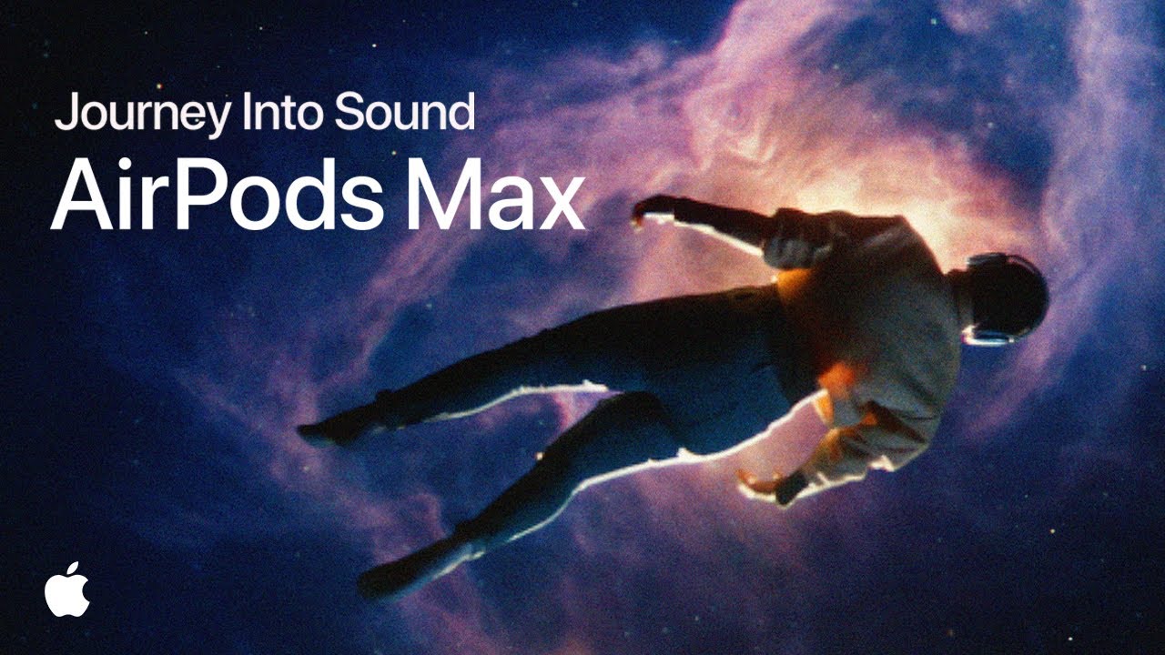 Apple: AirPods Max - Journey into Sound