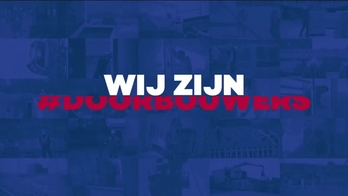 Bouwend Nederland: Wij zijn #doorbouwers